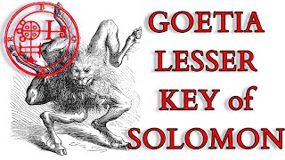 The Lesser Key of Solomon amp Goetia  Documentary History of Solomonic Magic amp Demonic Summoning [upl. by Millhon102]