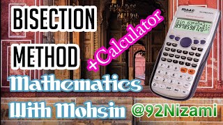 Bisection Method By using Calculator in Numerical Analysis bisectionmethod bsmaths numericals [upl. by Giamo253]