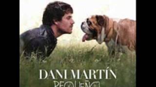 Dani Martin  Tres Encantos CD Pequeño [upl. by Eixor697]