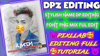 How to create stylish font name photo dpz full tutorial pixellab name font photo full editing [upl. by Atlanta]