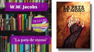 W W JACOBS  LA PATA DE MONO [upl. by Orat286]