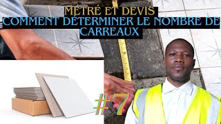 COMMENT DÉTERMINER LE NOMBRE DE CARREAUX [upl. by Ameerahs]