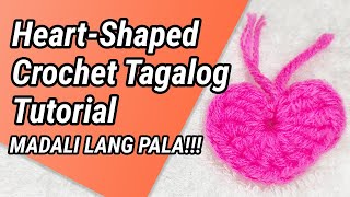 How to Make a Heart Shape Crochet Tutorial Tagalog 4k video [upl. by Sascha]