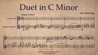 Duet for Clarinet and Baritone Saxophone in C Minor [upl. by Chambers]