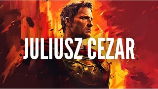 Rzym i Juliusz Cezar  Veni Vidi Vici [upl. by Naid429]