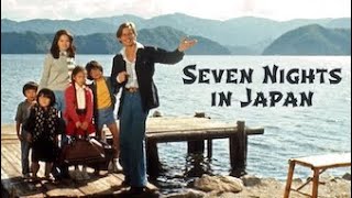 Seven Nights In Japan 1976  Full Movie Starring Michael York and Charles Gray [upl. by Kalila]