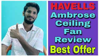 Havells 1200mm Ambrose Ceiling Fan Review ll Havells Ambrose Ceiling Fan Best Offer [upl. by Anol]