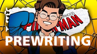 Prewriting Your Friendly Neighborhood SpiderMan [upl. by Anialad]