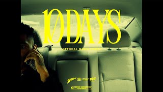 BEEZY  10 DAYS Official Music Video [upl. by Reede861]