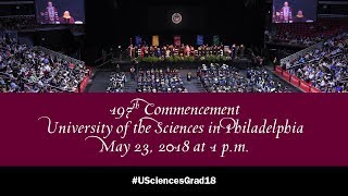 University of the Sciences in Philadelphia Commencement 2018 [upl. by Nirel]