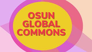 Introducing the OSUN Global Commons Editorial Team [upl. by Schreib802]