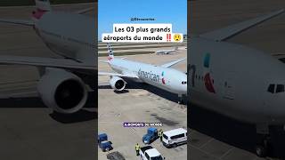 Les 03 plus grands aéroports du monde ‼️😲 shorts airport airplane aeroport avion largest wow [upl. by Nitsuj]