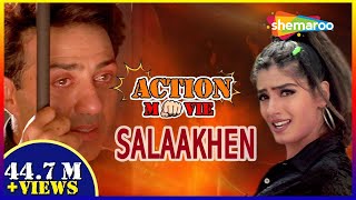 Salaakhen HD  Hindi Full Movie  Sunny Deol  Raveena Tandon  Bollywood Action Movie [upl. by Anits175]