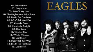 The Eagles Greatest Hits Full Album 2021  Best Of The Eagles Playlist [upl. by Adleremse]