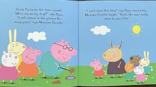 Peppa Pig  The Time Capsule I Read Aloud Kids Storybook I peppatales peppa readalouds [upl. by Annmarie]