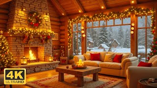 Cozy Christmas Ambience 247 🎅🎄  4K Fireplace amp Snowy Cabin Views  Relaxing Instrumental Music [upl. by Danika]