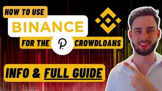 How to use Binance for the Polkadot Parachain Auctions  Guide and Important Information [upl. by Ihc]