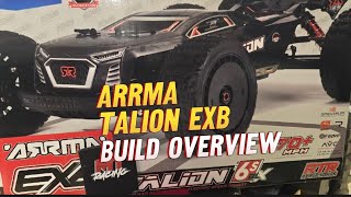 Arrma Talion EXB Build Overview [upl. by Eceirahs290]