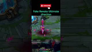 League of legends Fake Renata ultimate direction leagueoflegendstips renataglasc [upl. by Spiro]