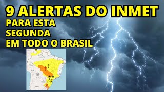 VÁRIOS ALERTAS METEOROLÓGICOS NO BRASIL PARA ESTA SEGUNDA  CONDIÇÕES DO TEMPO [upl. by Zeb855]