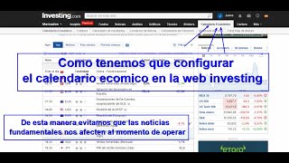 Como utilizar el calendario Investing segunda parte [upl. by Ehlke450]