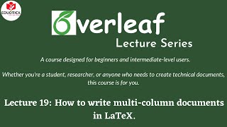 How to Write MultiColumn Documents in LaTeX MultiColumn DocumentsOverleaf MultiColumn Documents [upl. by Htiffirg]