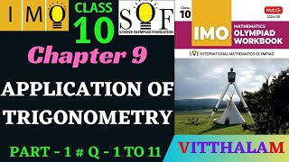 Class 10  IMO  SOF  Olympiad  Ch 9  Application of Trigonometry  P 1  Q 1 to 11  2024  25 [upl. by Virgina]