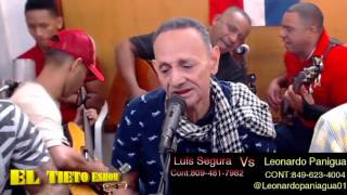 Bachata  Tu Tienes Un Caminar  Luis Segura y Leonardo Paniagua en quotEl Tieto Eshowquot [upl. by Strage585]