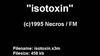 Necros  FM  Isotoxin [upl. by Anton]