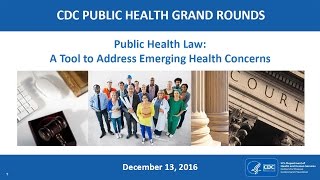 Public Health Law A Tool to Address Emerging Health Concerns [upl. by Dloreh]