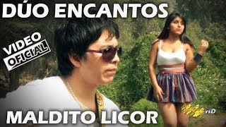 DÚO ENCANTOS  Maldito Licor  vídeo oficial  Tarpuy producciones [upl. by Alacim248]