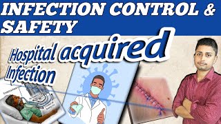 INFECTION CONTROL amp SAFETY NOTES  UnitI HAIHospital acquired Infection  nosocomial infection [upl. by Nirej]