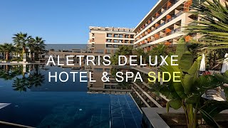 Aletris Deluxe Hotel Spa Side Turkey [upl. by Notlef]