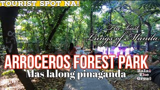 Arroceros Forest Park  Mas lalong pinaganda  tourist spot na [upl. by Hagen254]