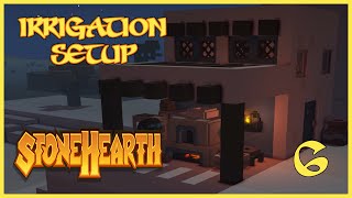 Stonehearth 11 Irrigation setup [upl. by Nahtahoj]