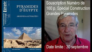 Prolongation Souscription N° Spécial construction Grandes Pyramides [upl. by Hilliard82]