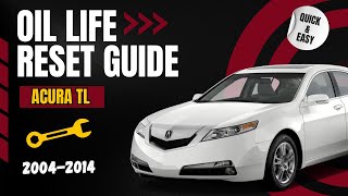 Complete Guide to Resetting Oil Maintenance Light on Acura TL 20042014 [upl. by Lonee]