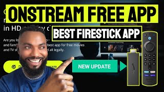 BEST FIRESTICK APP FOR MOVIES amp TV SHOWS ONLINE IN HD ONSTREAM FIRESTICK APP [upl. by Kunz]