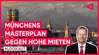 Wohnung in München Der Plan gegen Wohnungsnot amp hohe Immobilienpreise [upl. by Neliac14]