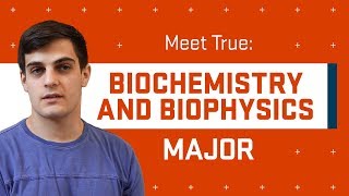 Meet a Science Major True Gibson Biochemistry and Biophysics [upl. by Waldemar]