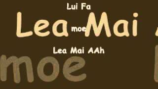 Lea Mai Ah [upl. by Delanie]