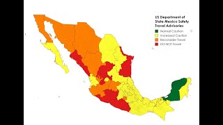 Mexico Safety Travel Advisories From The US Department of State 2024 [upl. by Liliane457]