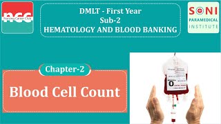 DMLT 122  Blood cell count [upl. by Ruphina553]