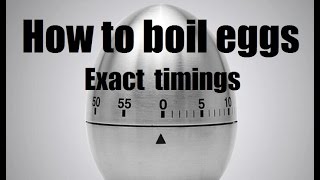 Precise timings to boil Soft Medium and Hard boiled Eggs [upl. by Amhsirak]