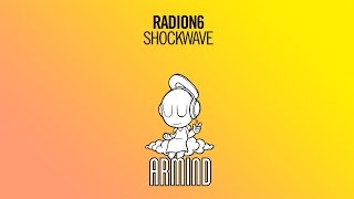 Radion6  Shockwave Original Mix [upl. by Feldt920]