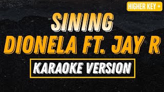 DIONELA  SINING FT JAY R KARAOKE VERSION FEMALE KEY [upl. by Nerro231]