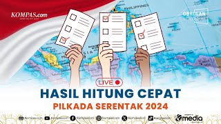 LIVE  Hasil Hitung Cepat Quick Count Pilkada Serentak 2024 [upl. by Aennil]