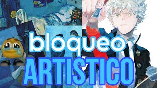 hablemos del bloqueo artistico  blueecas [upl. by Garrik]