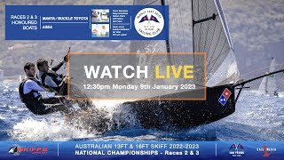 Australian 13ft amp 16ft Skiff 20222023  National Championships  Races 2 amp 3 [upl. by Nnaytsirk]