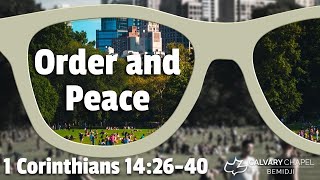 1 Corinthians 142640  Order and Peace [upl. by Ashleigh]